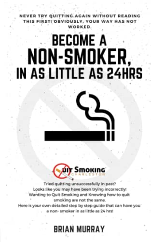 Become a non smoker in as little as hrs